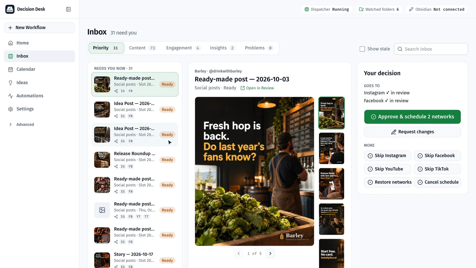 Decision Desk explainer — reviewing, approving and scheduling Barley posts, then the published results